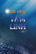 Đời sống tâm linh (t2) Những đường hướng linh đạo nổi bật trong lịch sử Kitô giáo