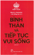 Bình thản và tiếp tục vui sống