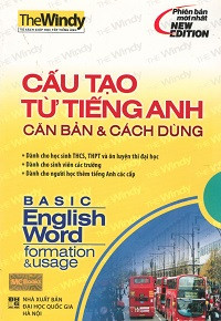 Cấu tạo từ Tiếng Anh căn bản và cách dùng