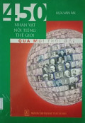 450 nhân vật nổi tiếng thế giới qua mọi thời đại