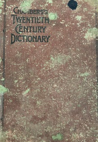 Chambers's twentieth century Dictionary