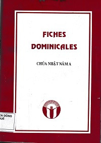 Image of Fiches Dominicales - Bài giảng Chúa nhật năm A