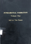 Formative Spirituality - fundamental formation (vol 1)