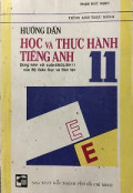 Hướng dẫn học và thực hành tiếng Anh 11