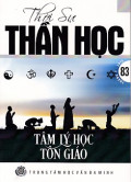 Thời sự Thần học - s83: Tâm lý học Tôn giáo