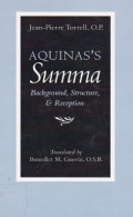 Aquinas's Summa - Background, Structure, and Reception