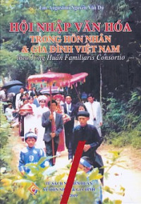 Image of Hội nhập văn hóa trong hôn nhân và gia đình Việt Nam theo tông huấn Familiaris Consortio