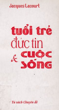 Tuổi trẻ đức tin và cuộc sống