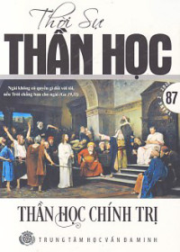 Image of Thời sự Thần học - s87: Thần học Chính trị