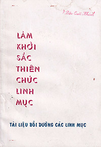Làm khởi sắc thiên chức linh mục