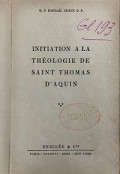 Initiation a la théologie de saint Thomas d'aquin