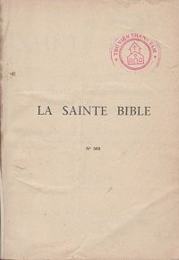 La Sainte Bible - Tome I