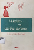 Lazaro và mẩu bánh - 43 câu chuyện suy niệm