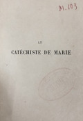 Le Catéchiste de Marie