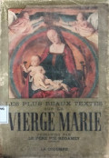 Les Plus beaux textes sur la Vierge Marie