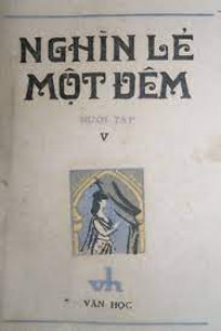 Nghìn lẻ một đêm (mười tập - t5)
