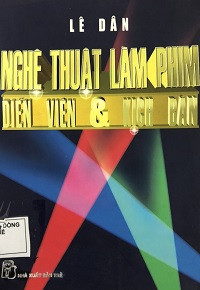 Nghệ Thuật Làm Phim Và Kịch Bản