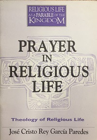 Image of Prayer in Religious Life