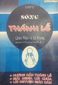 Image of Sống Thánh Lễ - Chúa nhật và Lễ trọng (Năm phụng vụ ABC)