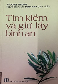 Tìm kiếm và giữ lấy bình an