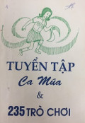 Tuyển tập Ca múa và 235 trò chơi