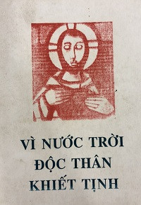 Image of Vì Nước Trời độc thân khiết tịnh