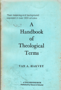 A handbook of Theological terms