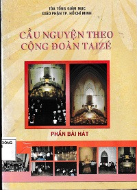 Cầu nguyện theo cộng đoàn Taizé - Phần bài hát