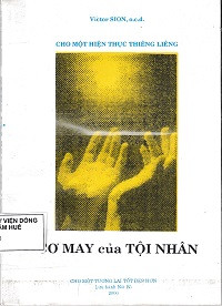 Image of Cho một hiện thực thiêng liêng - Cơ may của tội nhân