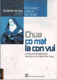 Image of Êlisabét Chúa Ba Ngôi - Chúa có mặt là con vui