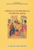 Chúng ta có thể học gì từ Phương Đông