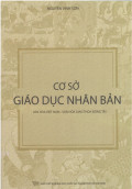 Cơ sở giáo dục nhân bản văn hóa Việt Nam - Văn hóa giao thoa Đông Tây