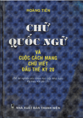 Chữ Quốc ngữ và cuộc cách mạng chữ viết đầu thế kỷ 20