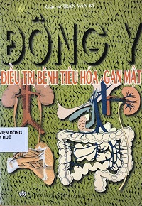 Đông y điều trị bệnh tiêu hóa - gan mật