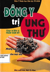 Image of Đông Y trị ung thư - Những bài thuốc Đông y cho mọi nhà