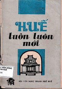 Huế luôn luôn mới