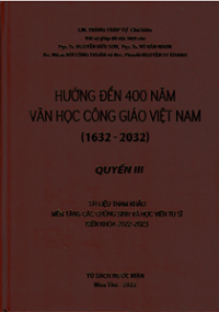 Image of Hướng đến 400 năm văn học Công Giáo Việt Nam (q3)