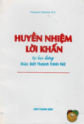 Huyền nhiệm Lời Khấn - Tại học đường Đức Rất thánh Trinh Nữ
