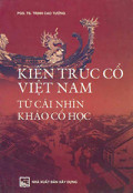 [eBook] Kiến trúc cổ Việt Nam từ cái nhìn khảo cổ học