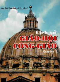 Image of Lịch sử Giáo hội Công Giáo (q2)