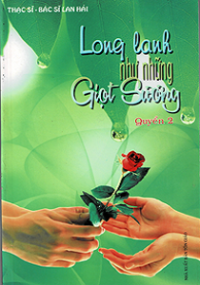 Long lanh như những giọt sương (q2)