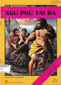 Truyện tranh thiếu nhi - Ngư phủ tài ba (câu chuyện về Phêrô)