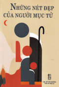 Những nét đẹp của người mục tử