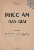 Phúc Âm dẫn giải (quyển 1)