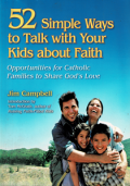 52 simple ways to Talk with your Kids about Faith