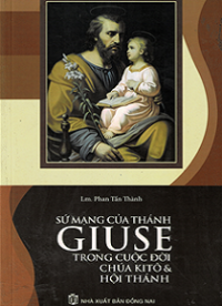 Image of Sứ mạng của thánh Giuse trong cuộc đời Chúa Kitô và Hội Thánh