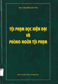 Tội phạm học hiện đại và Phòng ngừa tội phạm