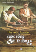 Tân Phúc Âm hóa cuộc sống đời thường