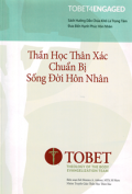 Thần học thân xác chuẩn bị sống đời hôn nhân
