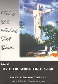 Đọc Tin mừng theo Yoan (t6) Thầy đã thắng thế gian